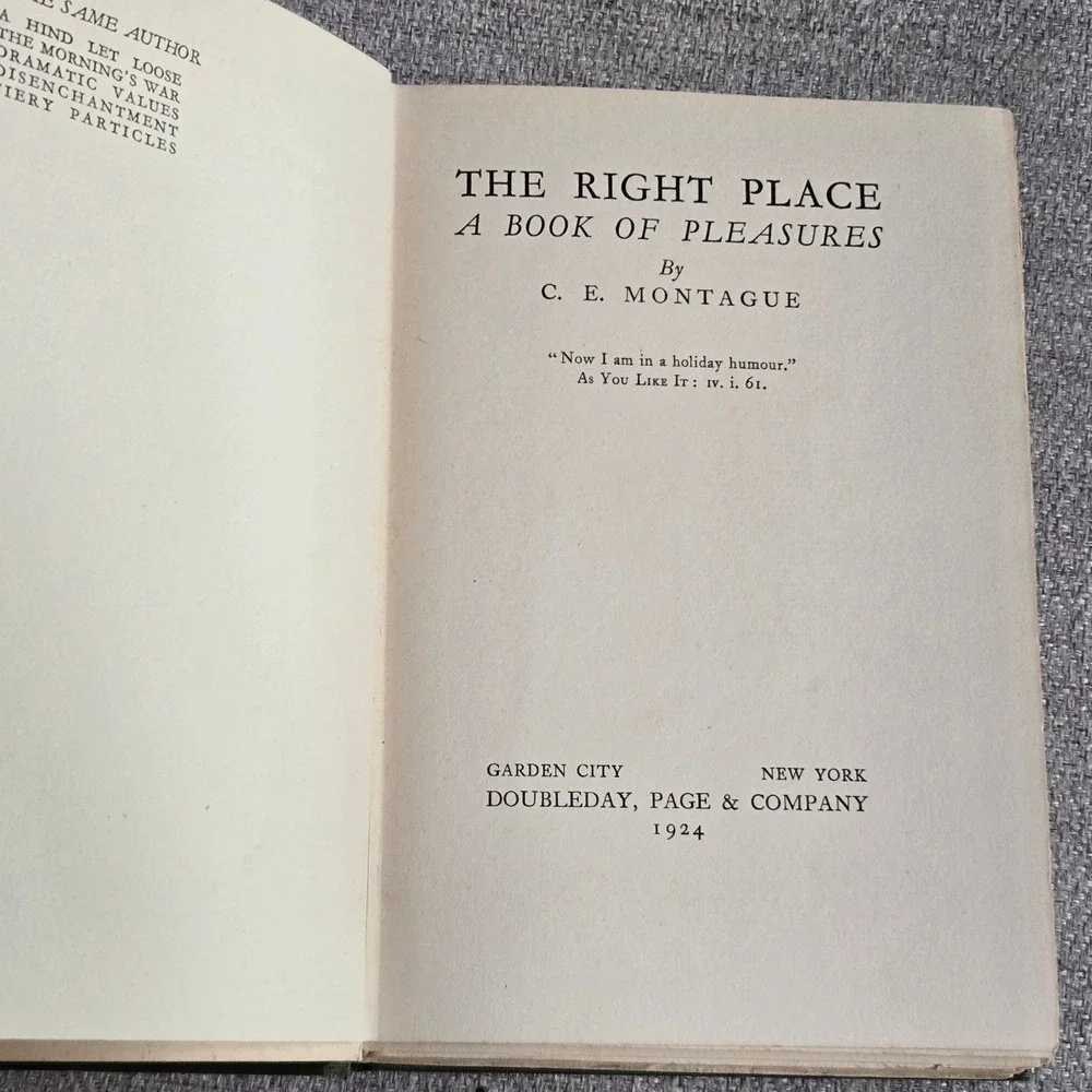 Doubleday The Right Place C.E. Montague 1924 Vintage Hardcover Book